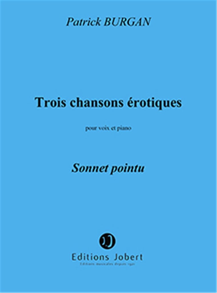 Chansons érotiques (3) n°1 Sonnet pointu